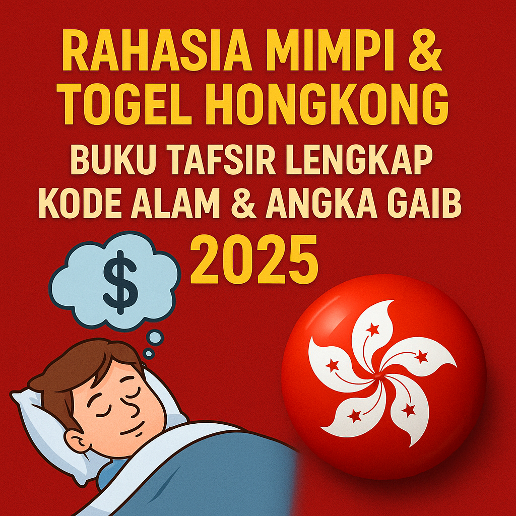 Cover Buku Tafsir Mimpi Togel HK 2025 Bergambar Kode Alam & Angka Gaib